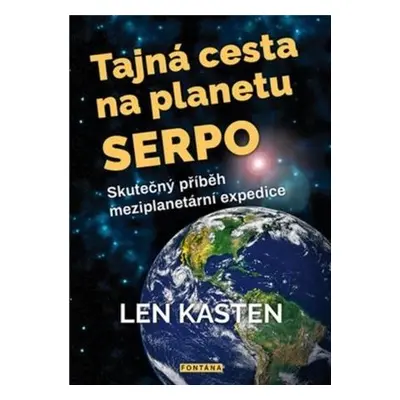 Tajná cesta na planetu Serpo