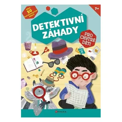 Detektivní záhady pro chytré děti