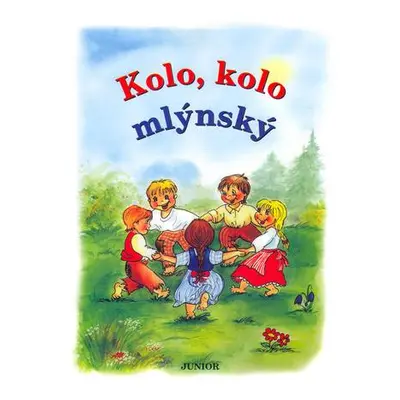 Kolo, kolo mlýnský