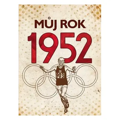 Můj rok 1952