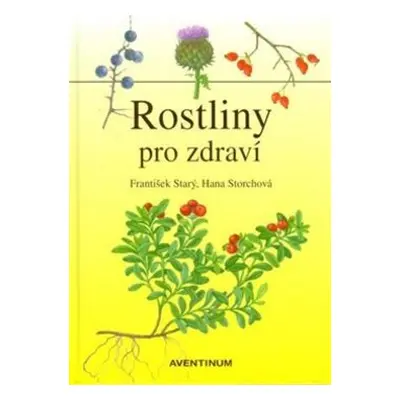 Rostliny pro zdraví