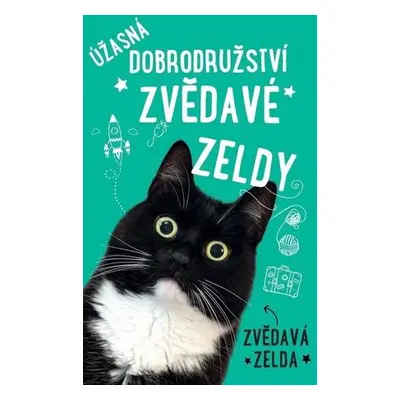 Úžasná dobrodružství zvědavé Zeldy