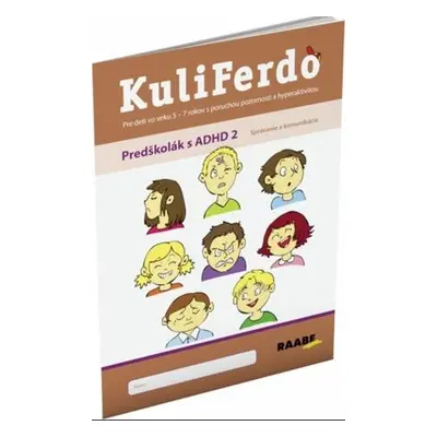 KuliFerdo Predškolák s ADHD 2