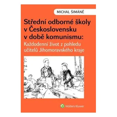 Střední odborné školy v Československu v době komunismu