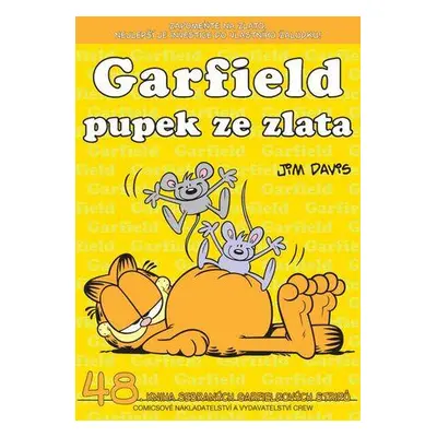 Garfield Pupek ze zlata