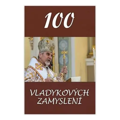 100 vladykových zamyslení