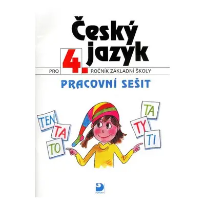 Český jazyk pro 4.ročník základní školy - a kolektiv Konopková