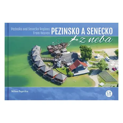 Pezinsko a Senecko z neba