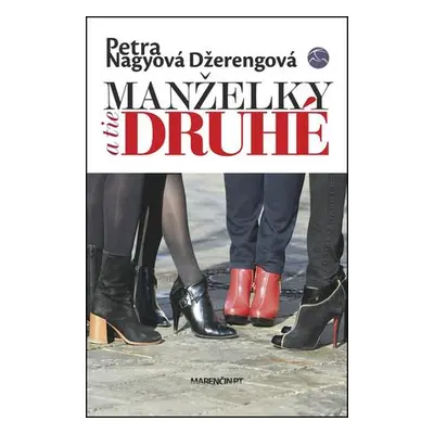 Manželky a tie druhé