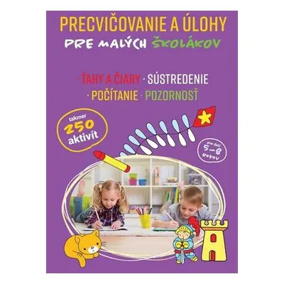 Precvičovanie a úlohy pre malých školákov