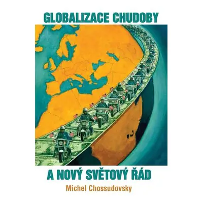 Globalizace chudoby a nový světový řád