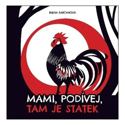 Mami, podívej, tam je statek