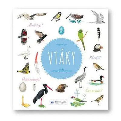 Vtáky - Natalie Todrjman; Judith Gueyfier; Julien Norwood