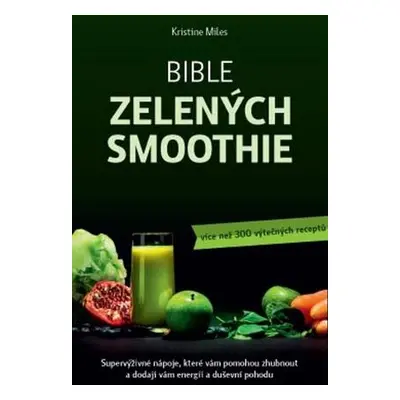 Bible zelených smoothie