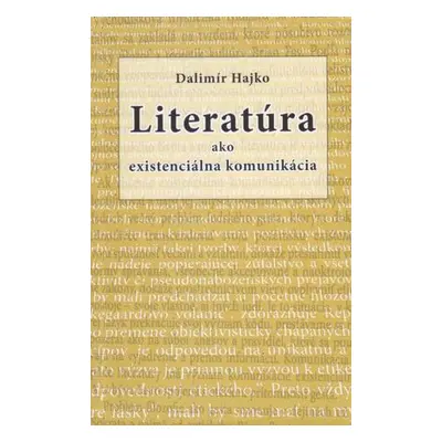 Literatúra ako existenciálna komunikácia