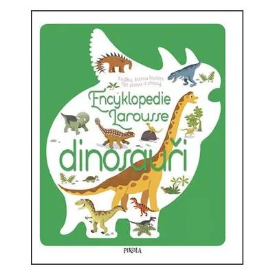 Encyklopedie Larousse dinosauři