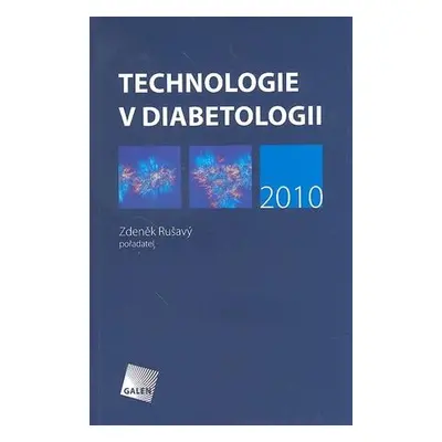 Technologie v diabetologii 2010