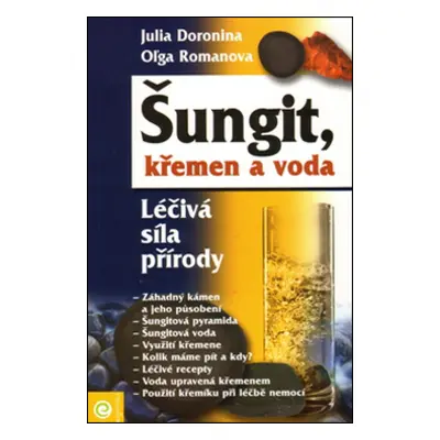 Šungit, křemen a voda