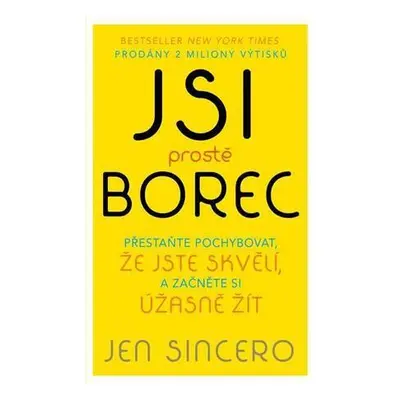 Jsi prostě borec