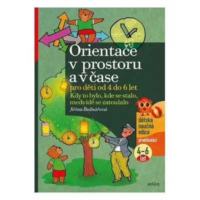 Orientace v prostoru a v čase pro děti od 4 do 6 let