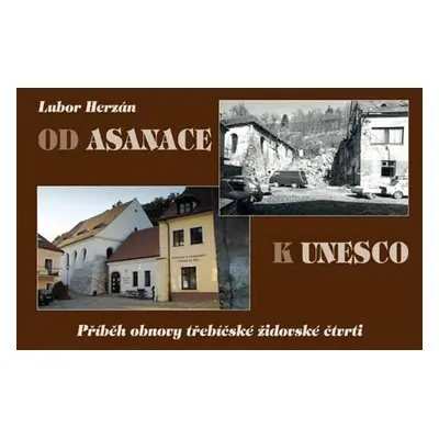 Od asanace k UNESCO