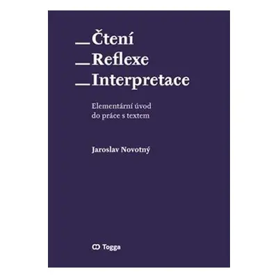 Čtení Reflexe Interpretace