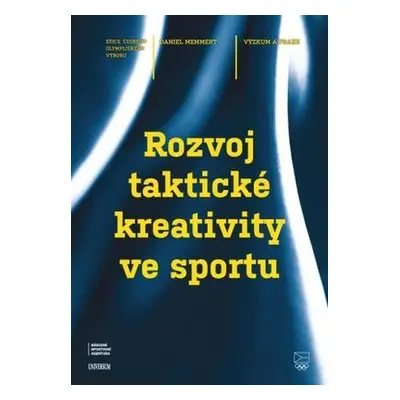 Rozvoj taktické kreativity ve sportu