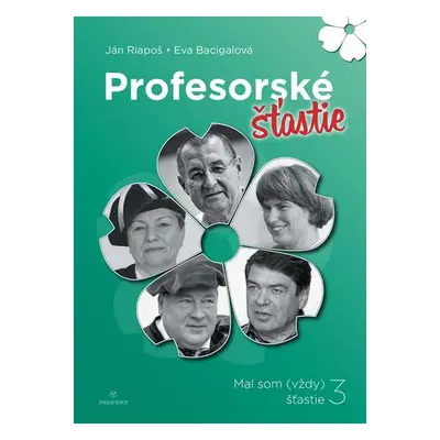 Profesorské šťastie