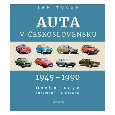 Auta v Československu 1945-1990