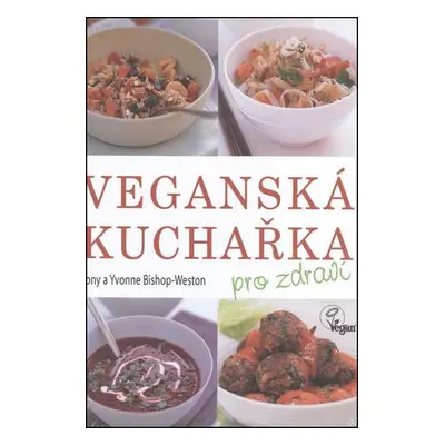 Veganská kuchařka