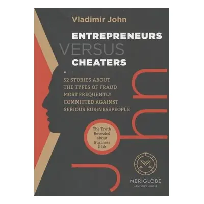 Entrepreneurs Versus Cheaters