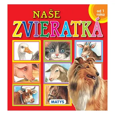 Naše zvieratká