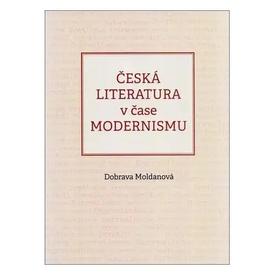 Česká literatura v čase modernismu