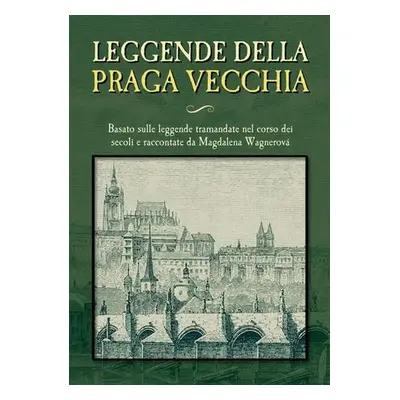 Leggende della Praga vecchia