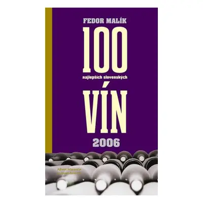 100 najlepších slovenských vín 2006