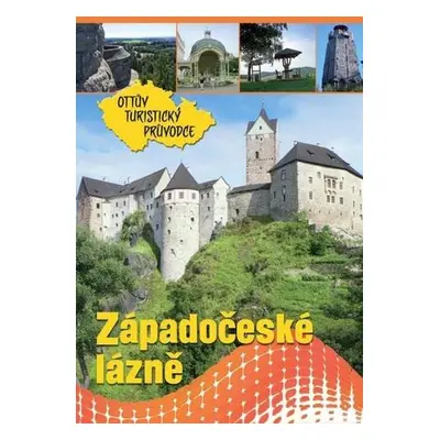 Západočeské lázně Ottův turistický průvodce