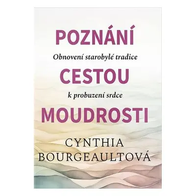 Poznání cestou moudrosti