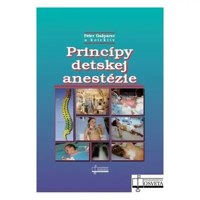 Princípy detskej anestézie