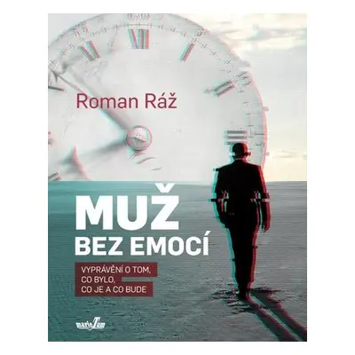 Muž bez emocí