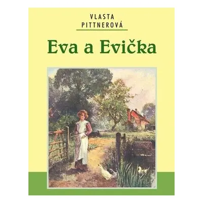 Eva a Evička