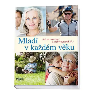 Mladí v každém věku