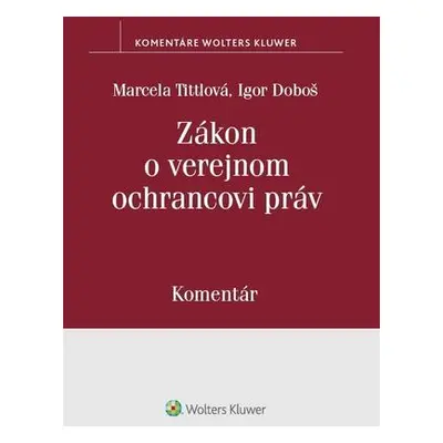 Zákon o verejnom ochrancovi práv - Doboš Igor, Tittlová Marcela