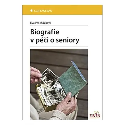 Biografie v péči o seniory