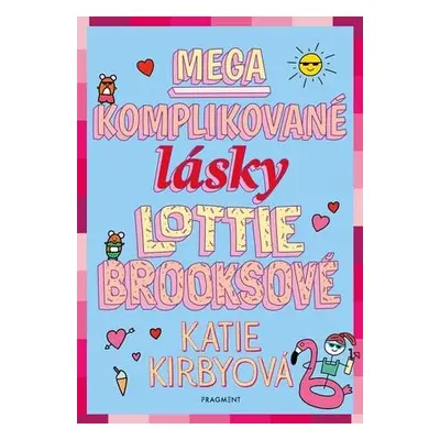 Mega komplikované lásky Lottie Brooksové