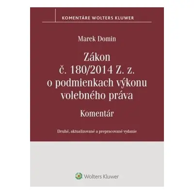 Zákon č. 180/2014 Z. z. o podmienkach výkonu volebného práva