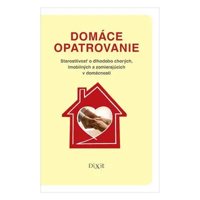 Domáce opatrovanie