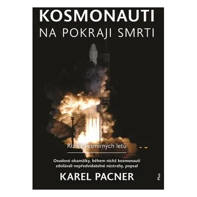 Kosmonauti na pokraji smrti