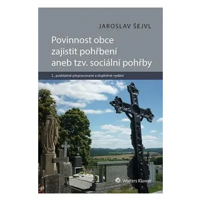 Povinnost obce zajistit pohřbení aneb tzv. sociální pohřby