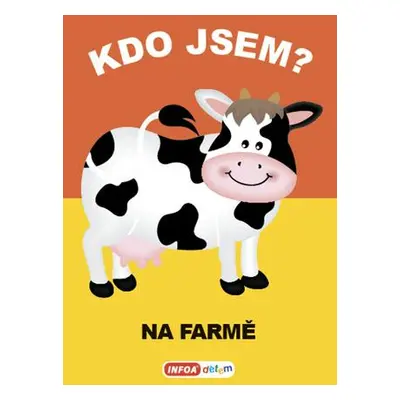 Kdo jsem? Na farmě (nedostupné)