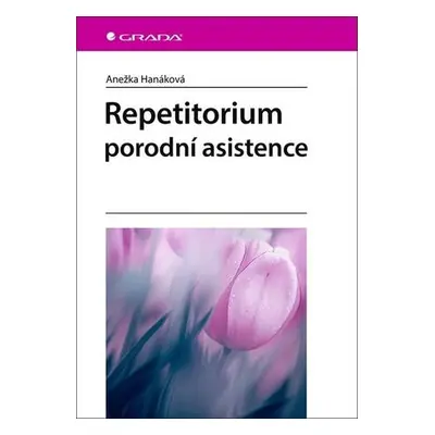 Repetitorium porodní asistence